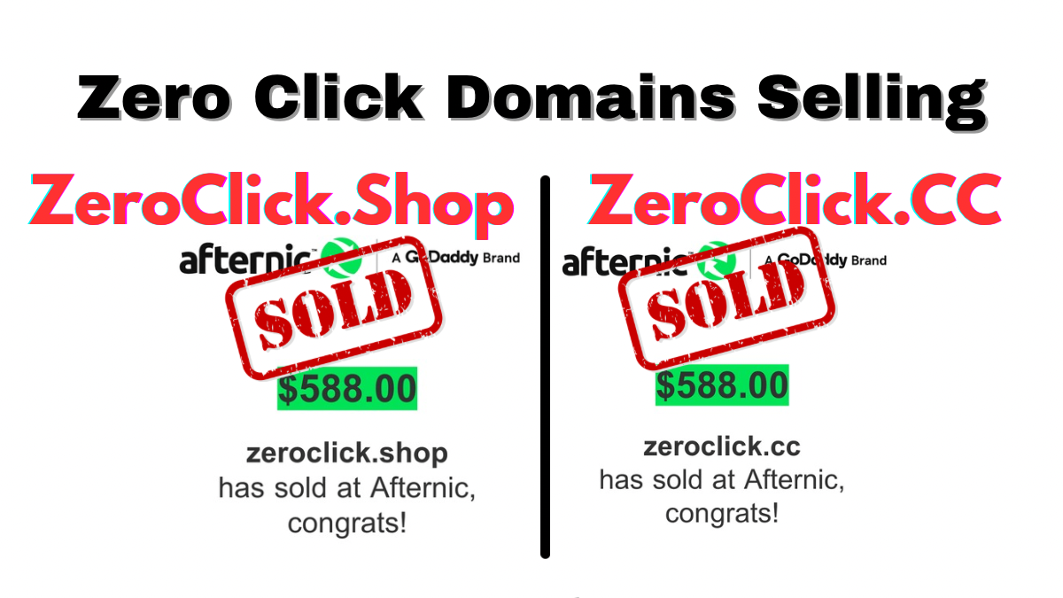 Graphic announcing the simultaneous $588 sales of the domains ZeroClick.Shop and ZeroClick.CC, highlighting the rising demand for “Zero Click” in IT, cybersecurity, marketing, and AI-powered search.